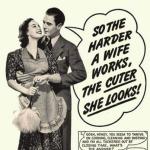 the harder a wife works_n